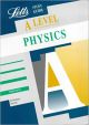 A level Physics (Study Guide) - Letts