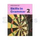 Skills in Grammar Book - 2