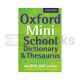 Oxford Mini School Dictionary & Thesaurus